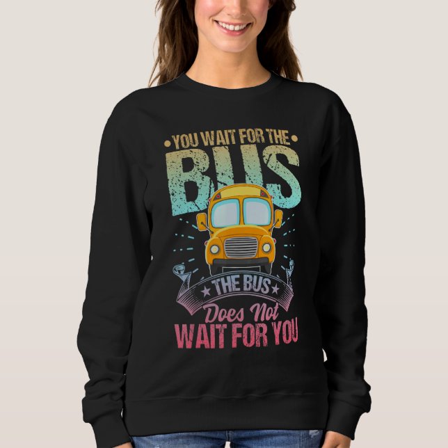 School Bus Driver Student Wait Stop Humor Pastel R T Shirt (Framsida)