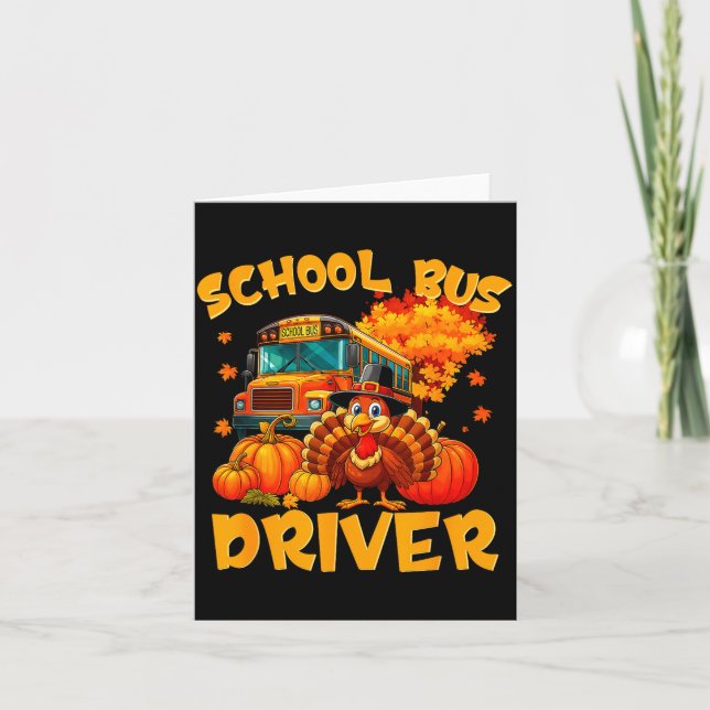 School Bus Driver Turkey Thanksgiving Gift  Kort (Framsida)