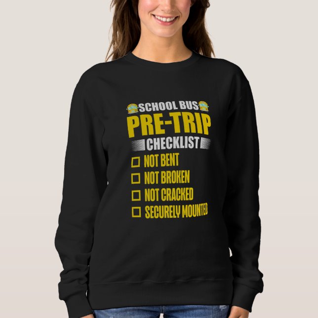 School Bus Pre Trip Checklist  Bus Driver  1 T Shirt (Framsida)