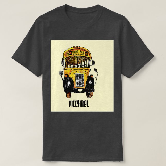 School Buss I Watch Screaming Kids Funny School Bu T Shirt (Design framsida)