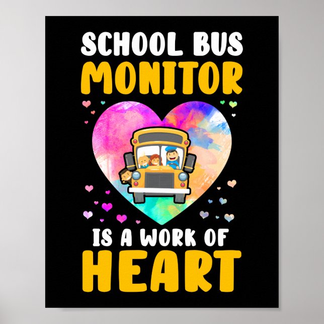 School Buss Monitor - det är ett hjärtearbete Poster (Framsidan)