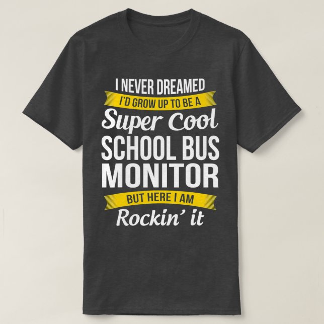 School Buss Monitor Funny Gift T Shirt (Design framsida)