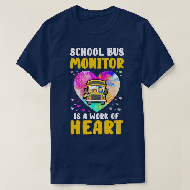 School Buss Monitor Itx27s är ett Heart Watercol-a T Shirt (Design framsida)