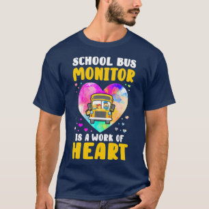 School Buss Monitor Itx27s är ett Heart Watercol-a T Shirt