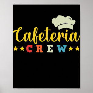 School Cafeteria Worker Lunch Dam Cooking Hat Poster