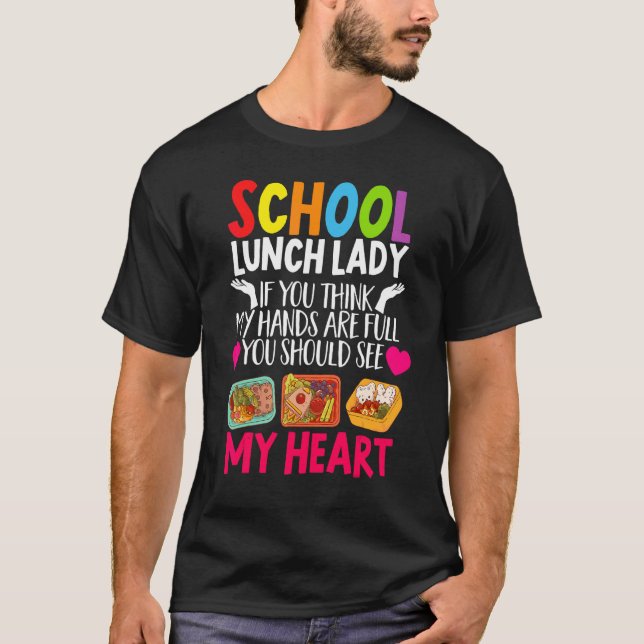 School Cafeteria Worker Lunch Dam Food Trays Scho T Shirt (Framsida)