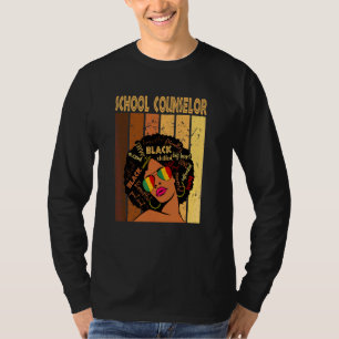 School Counselor Afro African American Black Histo T Shirt