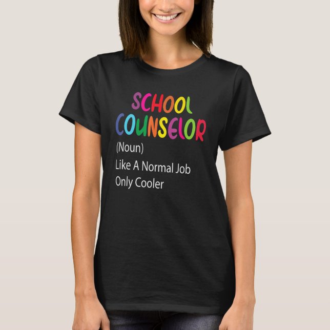 School Counselor Definition School Counselor Appre T Shirt (Framsida)