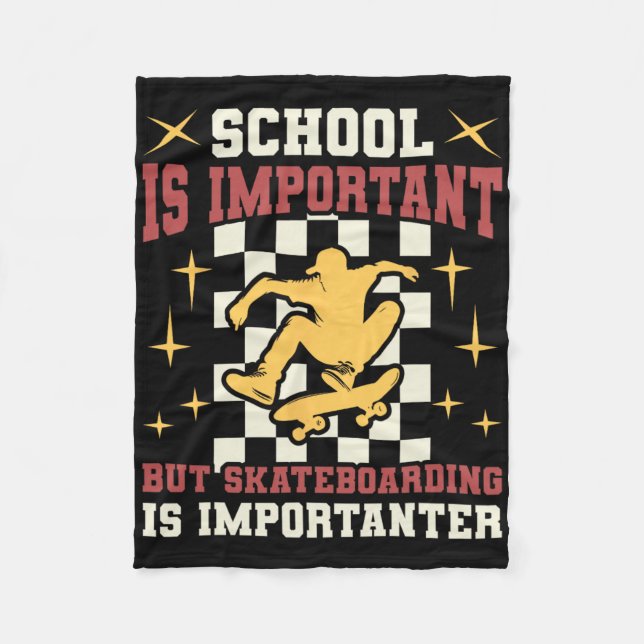 School Important But Skateboarding Importanter Ska Fleecefilt (Framsidan)