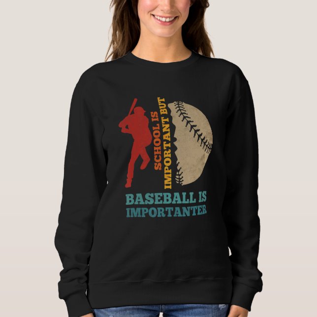 School Is Important But Baseball Is Importanter Ba T Shirt (Framsida)