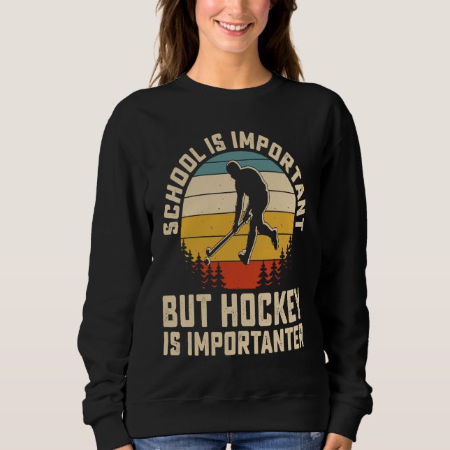 School Is Important But Hockey Is Importanter ice  T Shirt (Framsida)