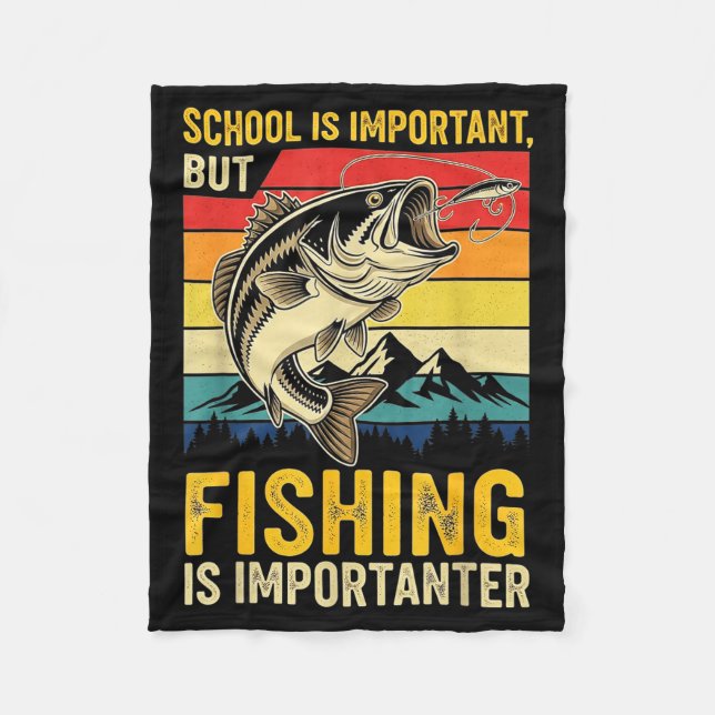 School Is Imrtant But Fishing Is Imrtanter Fish B  Fleecefilt (Framsidan)