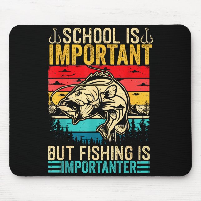 School Is Imrtant But Fishing Is Imrtanter Fish B  Musmatta (Framsidan)