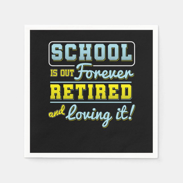 School Is Out Forever Retired Teacher Retirement R Pappersservett (Framsidan)