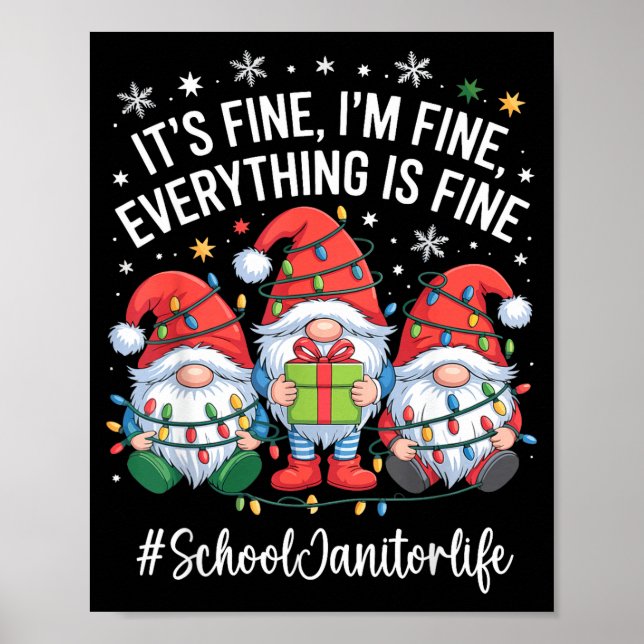 School Janitor Gnome Everything Is Fine Funny Chri Poster (Framsidan)