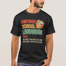 School Librarian Pronunciation Funny T Shirt