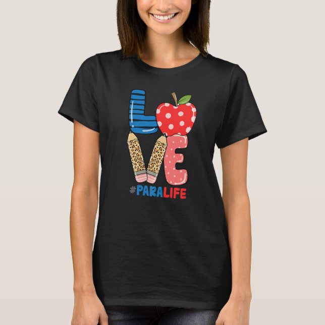 School Love Pencil Apple  Para Life T Shirt (Framsida)