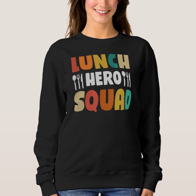 School Lunch Hero Squad Cafeteria Workers 2 T Shirt (Framsida)