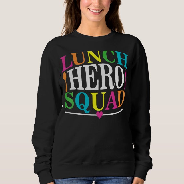 School Lunch Hero Squad Cafeteria Workers 7 T Shirt (Framsida)