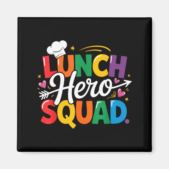 School Lunch Hero Squad Cafeteria Workers Crew Lad Magnet (Framsidan)