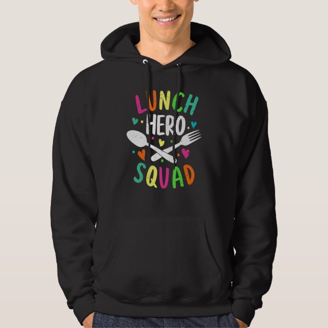 School Lunch Hero Squad Cafeteria Workers Hoodie (Framsida)