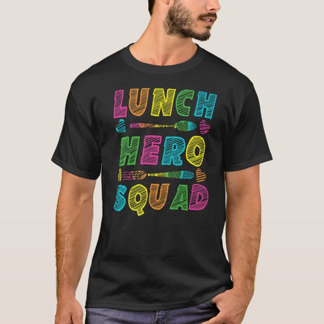 School Lunch Hero Squad Cafeteria Workers T Shirt (Framsida)
