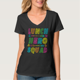 School Lunch Hero Squad Cafeteria Workers T Shirt