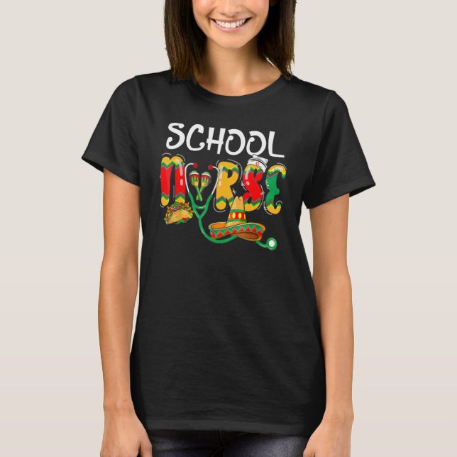 School Nurse Mexican Latin Stethoscope Cinco De M T Shirt (Framsida)