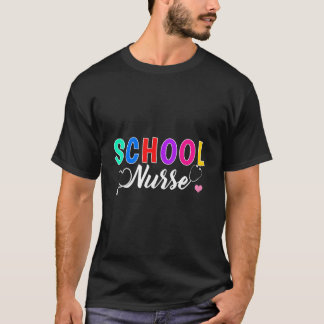 School Nurse Nurses T Shirt