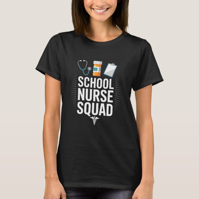 School Nurse Squad Funny School Nursing Appreciati T Shirt (Framsida)