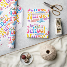 School Nurse Wrapping Paper