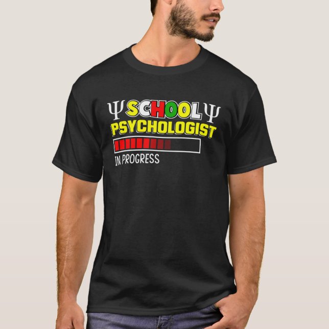 School Psychologist In Progress Psychology Student T Shirt (Framsida)