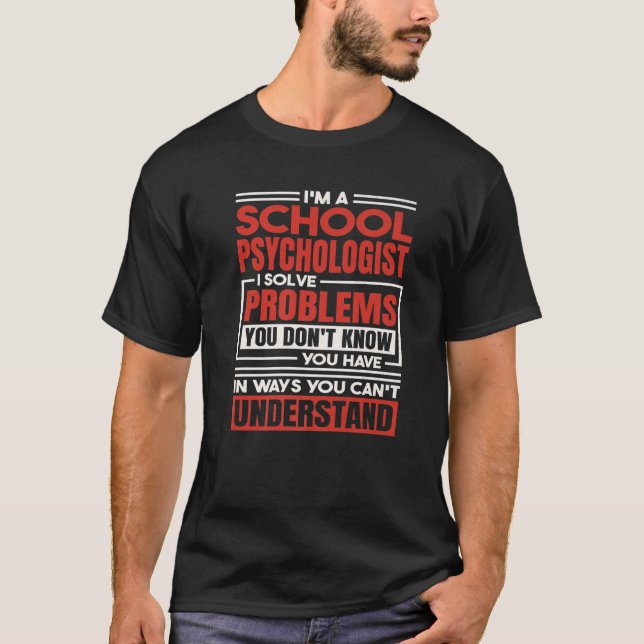 School Psychologist T Shirt (Framsida)