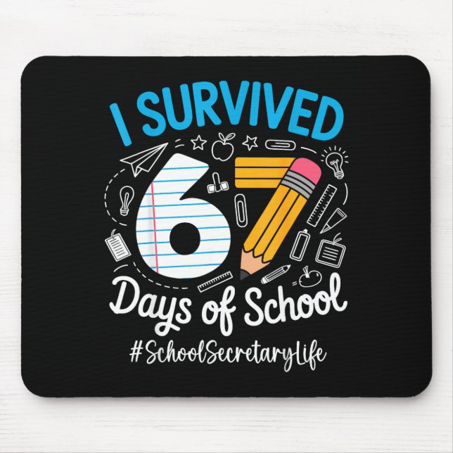 School Secretary Survived 67 Days Of School Humor  Musmatta (Framsidan)