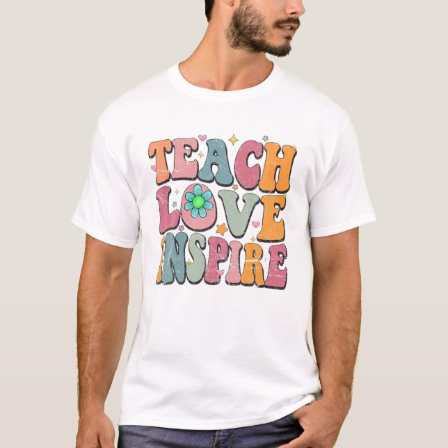 School Teach Love Inspire Retro T Shirt (Framsida)