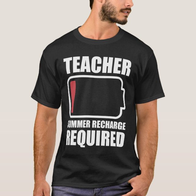 School Teacher Summer Recharge Required  T Shirt (Framsida)