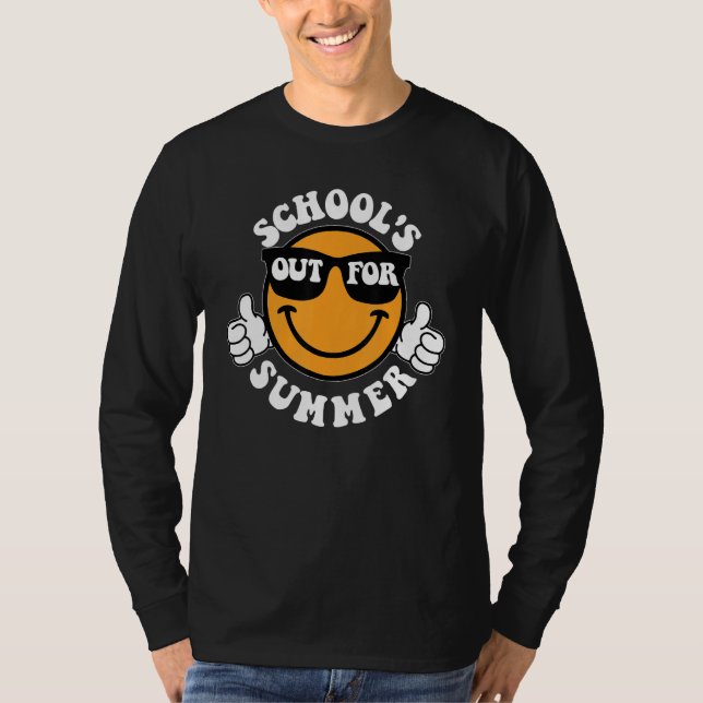 Schools Out For Summer Last Day Of School Smile Te T Shirt (Framsida)