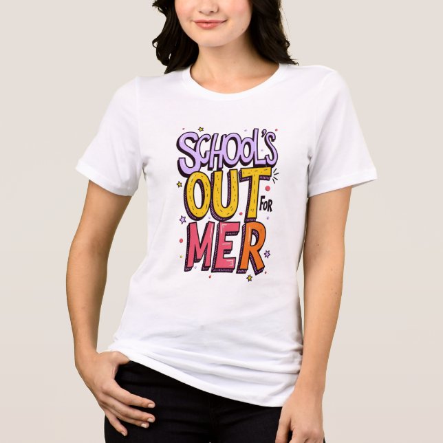 Schools Out For Summer Shirt T (Framsida)