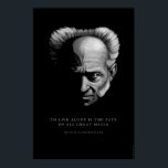 Schopenhauer-citat: Till levande Ensam Poster<br><div class="desc">En digitalt målad porträtt av filosofen Arthur Schopenhauer med ett citat: "Att leva ensam är alla underbara själars öde." En svartvit,  broderande bild/ett budskap som du kan ha nära dig för att fira ensamhet och en uppmuntrande pessimism.</div>