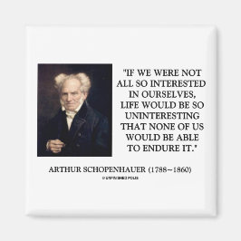 Schopenhauer som är intresserad av egen citat magnet