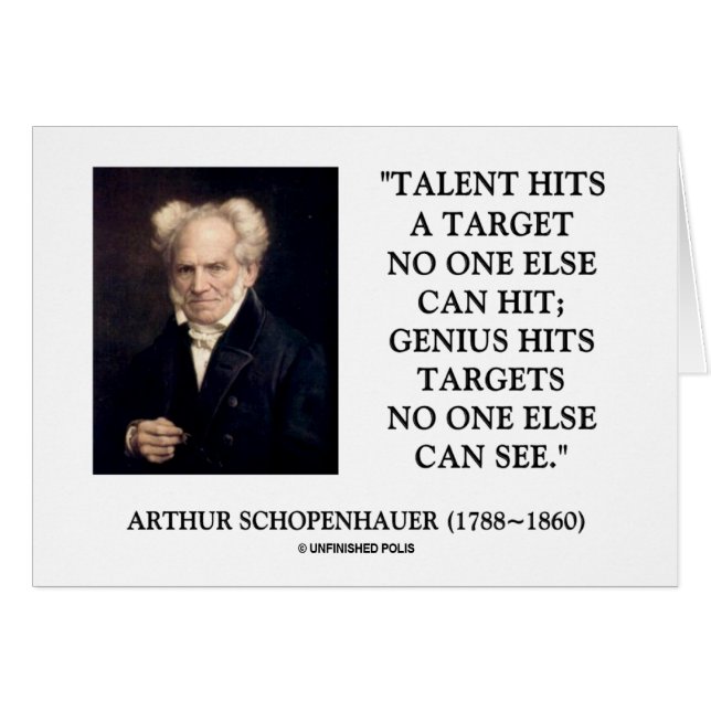Schopenhauer Talent Genius träffar mål ingen ser Hälsningskort (Framsidan Horizontal)