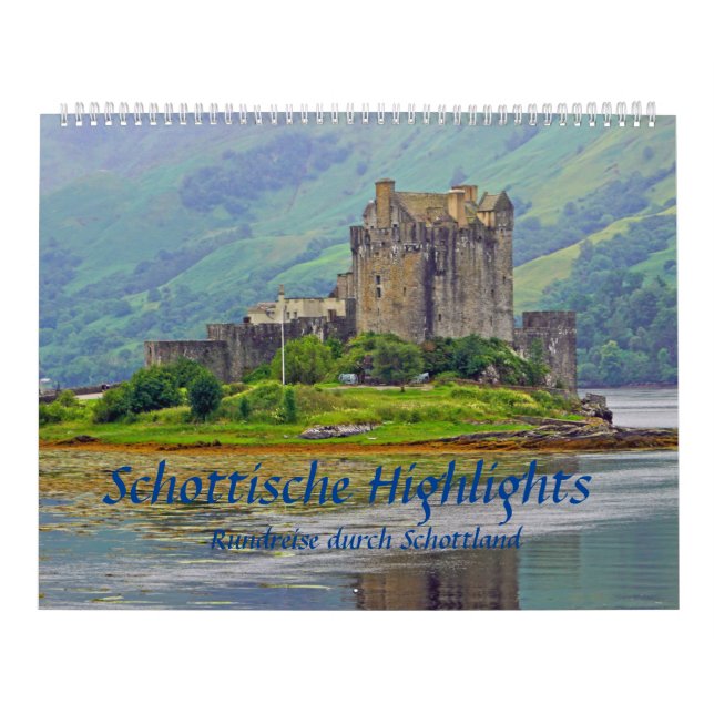 Schottische Highlights Rundreise durch Schottland Kalender (Omslag)
