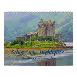 Schottische Highlights Rundreise durch Schottland Kalender
