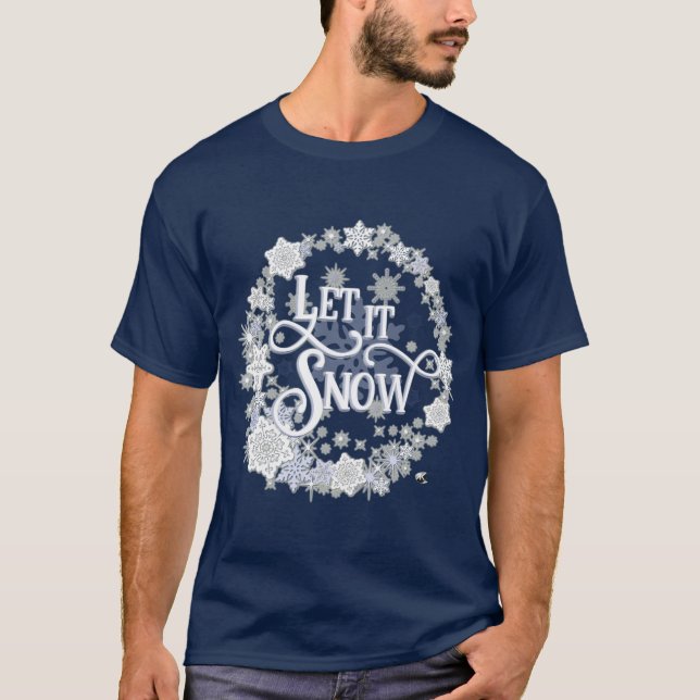 Schriftzug Let it Snow umgeben von Schneeflocken T Shirt (Framsida)