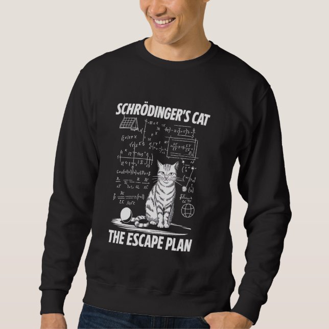 Schrödinger's Cat Escape Plan Funny Science Teache Lång Ärmad Tröja (Framsida)