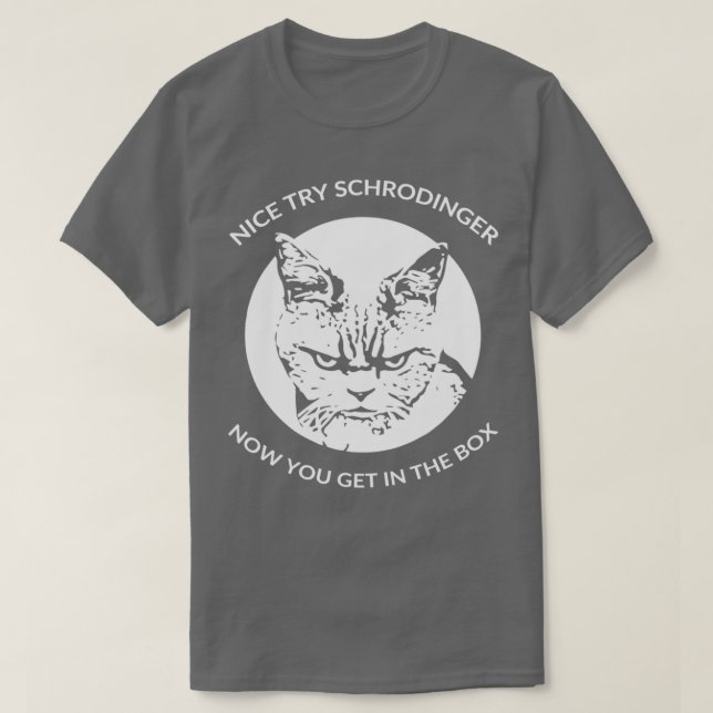 Schrodingers Cat Funny Quantum Physics 1 T Shirt (Design framsida)