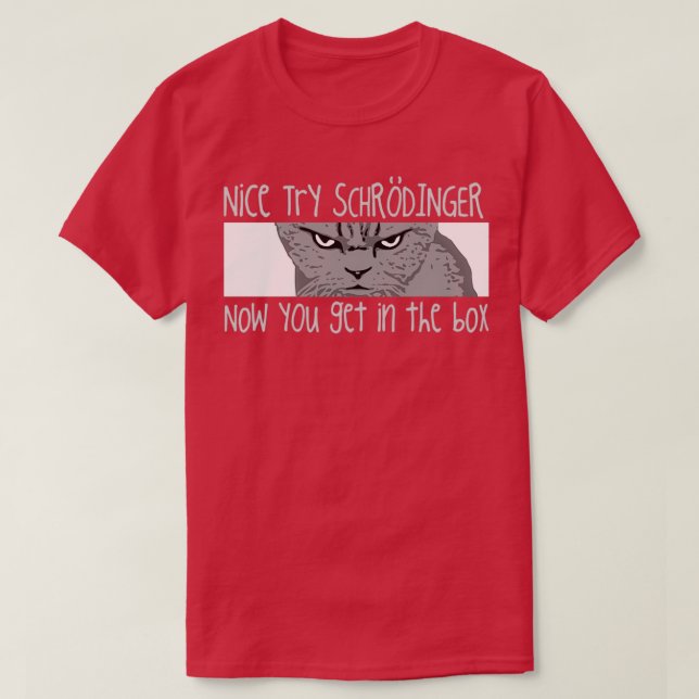 Schrodingers Cat Funny Quantum Physics Science T Shirt (Design framsida)