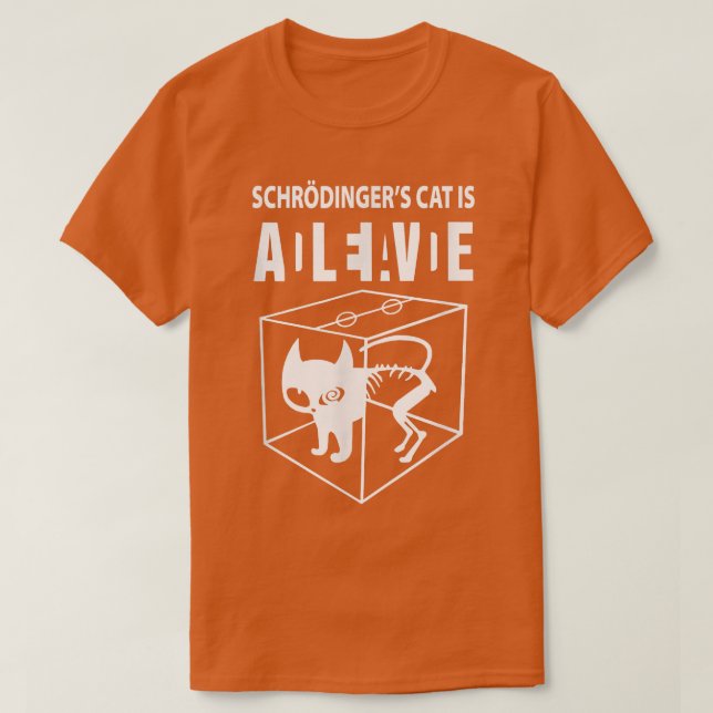 Schrodinger's cat is alive, science cat funny want t shirt (Design framsida)