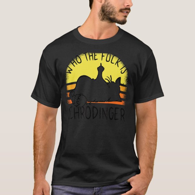 Schrödingers Cat som är Schrödinger Schrödingers T Shirt (Framsida)
