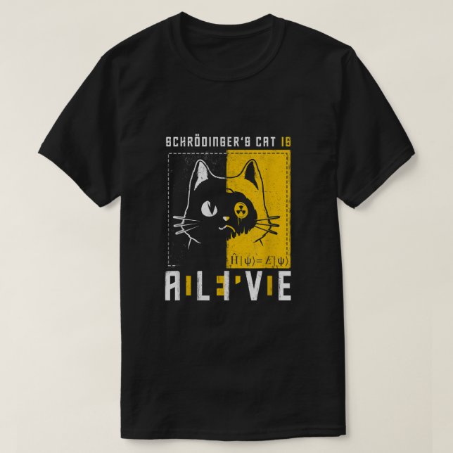 Schrodingers katt är död och levande kvantfysik t shirt (Design framsida)